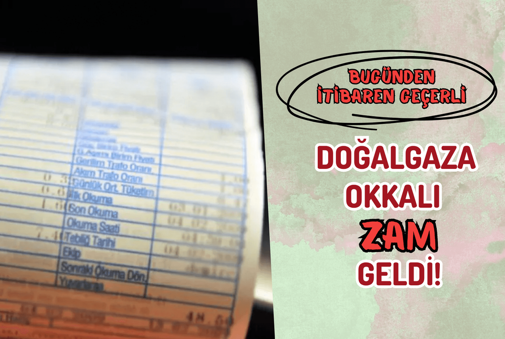 Doğalgaza Okkalı ZAM Geldi!